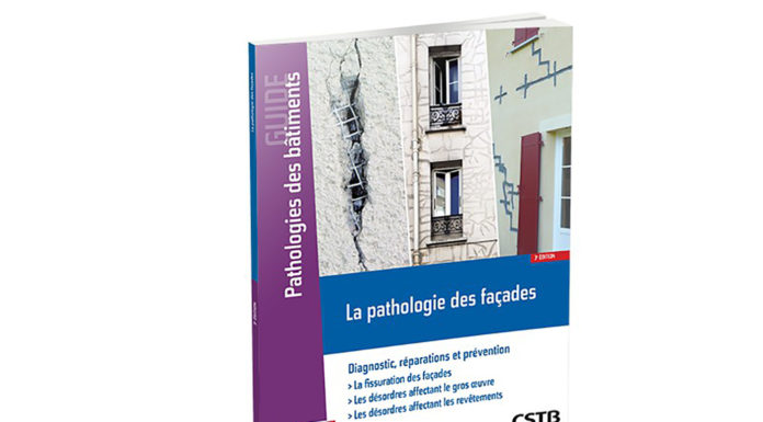 Troisième édition du guide « La pathologie des façades »