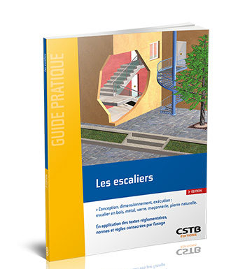 CSTB Editions : parution du guide Les escaliers – 3e édition
