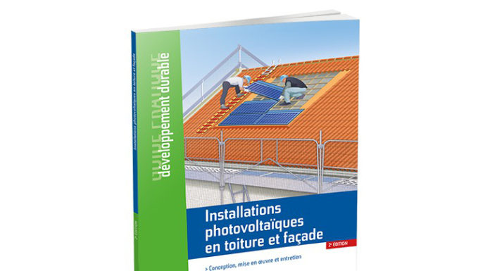 Parution de la seconde édition du guide Installations photovoltaïques en toiture et façade