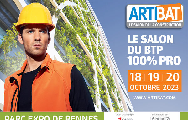 ARTIBAT 2023 à Rennes, une vision du bâtiment à 360°